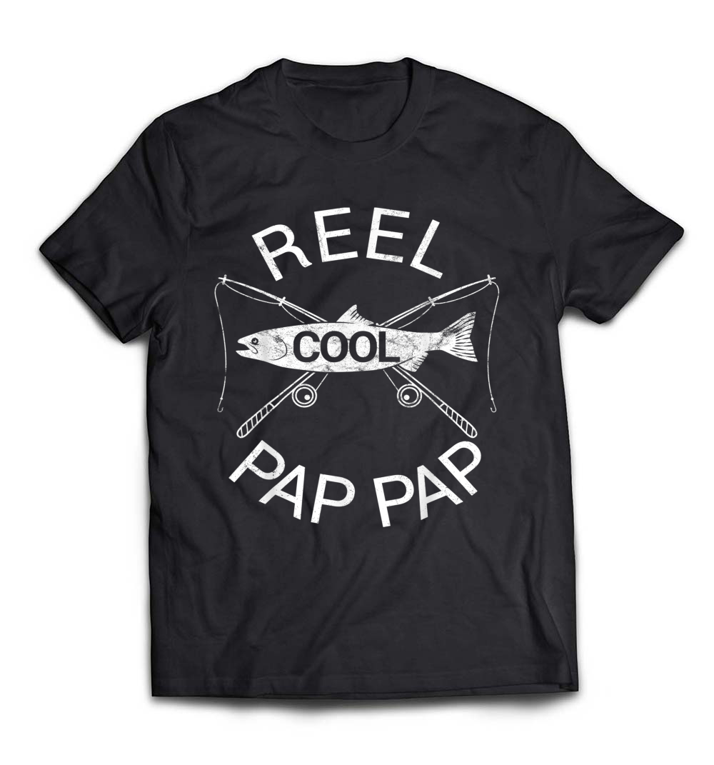 “Reel Cool Pap Pap” T-Shirt – A Fun Fishing Gift for Grandfathers